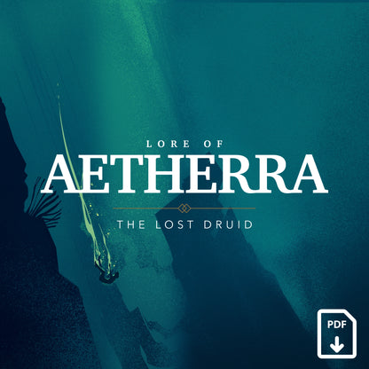 Lore of Aetherra: The Lost Druid + Digital Bundle